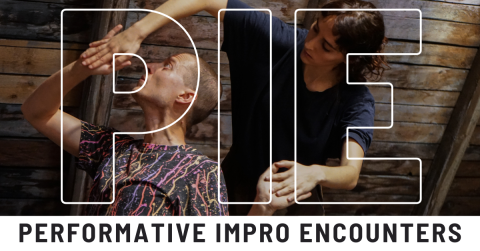 PIE – Performative Impro Encounters