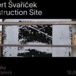 Construction Site, Galerie Jelení