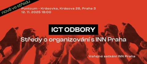 Středy o organizování s INN Praha:  ICT odbory