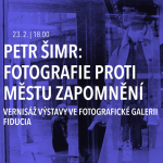 Fotografie proti městu zapomnění