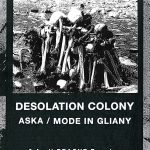 DESOLATION COLONY, ASKA, MODE IN GLIANY, Punctum