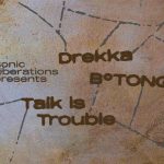 Drekka (USA) + B°TONG (CH/S) + Talk=Trouble (CZ), Punctum