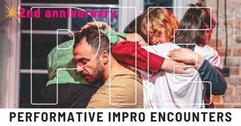 PIE – Performative Impro Encounters – 2nd Anniversary