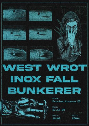 West Wrot + Inox Fall + Bunkerer