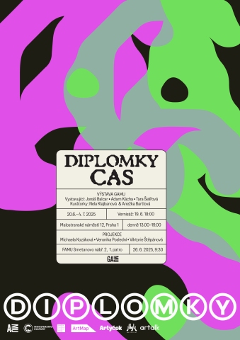 Diplomky CAS ~ Jonáš Balcar, Adam Kácha, Tara Šelířová, Michaela Kozáková, Veronika Poslední, Viktorie Štěpánová