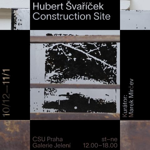 Construction Site ~ Hubert Švaříček