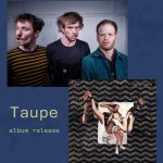 TAUPE: album release, Punctum