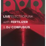DVR and Fertilizer LIVE, DJ Confusius, Punctum