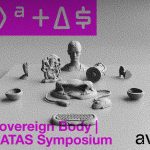 Sovereign Body | DATAS Symposium, Goethe-Institut Prag