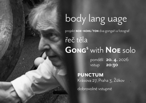 Body language – gongs & Noe