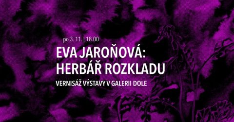 Herbář rozkladu ~ Eva Jaroňová