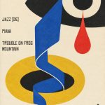 Jazz (DE post-punk) + Piava + Trouble on Frog Mountain, Punctum