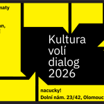 Kultura volí dialog 2026: Olomouc, nacucky!