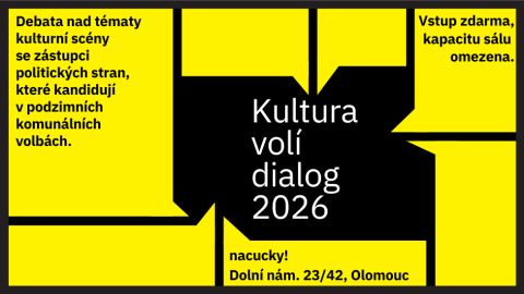 Kultura volí dialog 2026: Olomouc