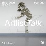 Artlist:Talk – Petr Dub, Centrum pro současné umění Praha