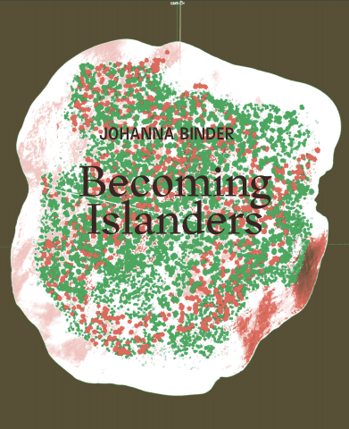 Becoming Islanders ~ Johanna Binder