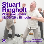 Stuart Ringholt: Zlost jako umění – diskuse s Timem Gilmanem-Ševčíkem, Centrum pro současné umění Praha