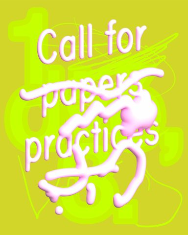 CALL FOR (PAPERS) PRACTICES